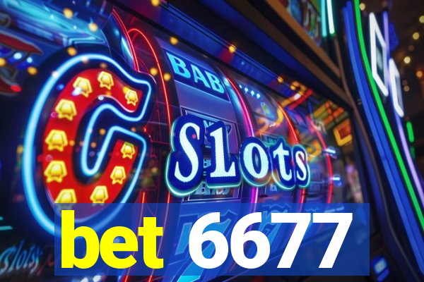 bet 6677